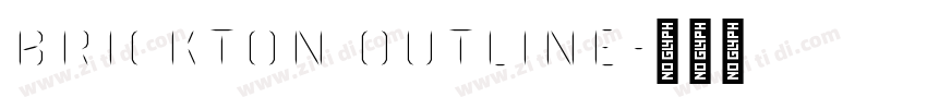 Brickton Outline字体转换